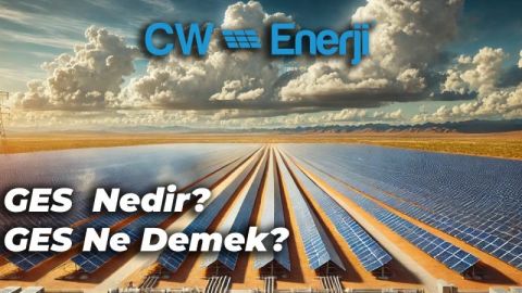 GES (Güneş Enerji Santrali) Nedir? GES Ne Demek?